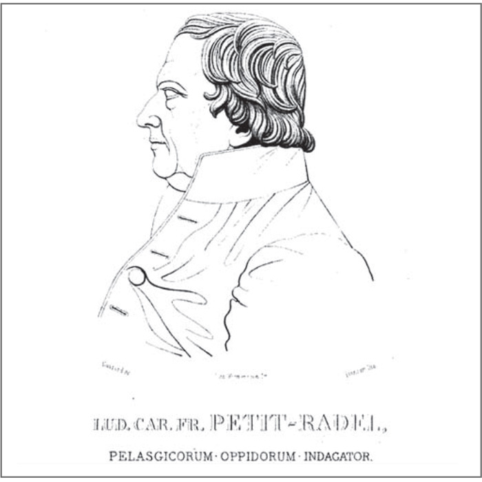 Fig.3 : L. Ch. F. Petit-Radel, Pelasgicorum oppidorum indagator (da Petit-Radel 1841).